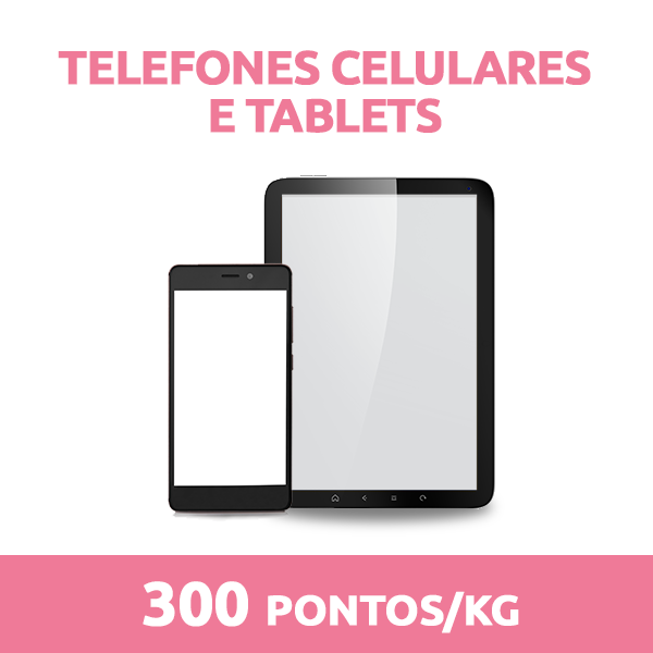 Celular e Tablet